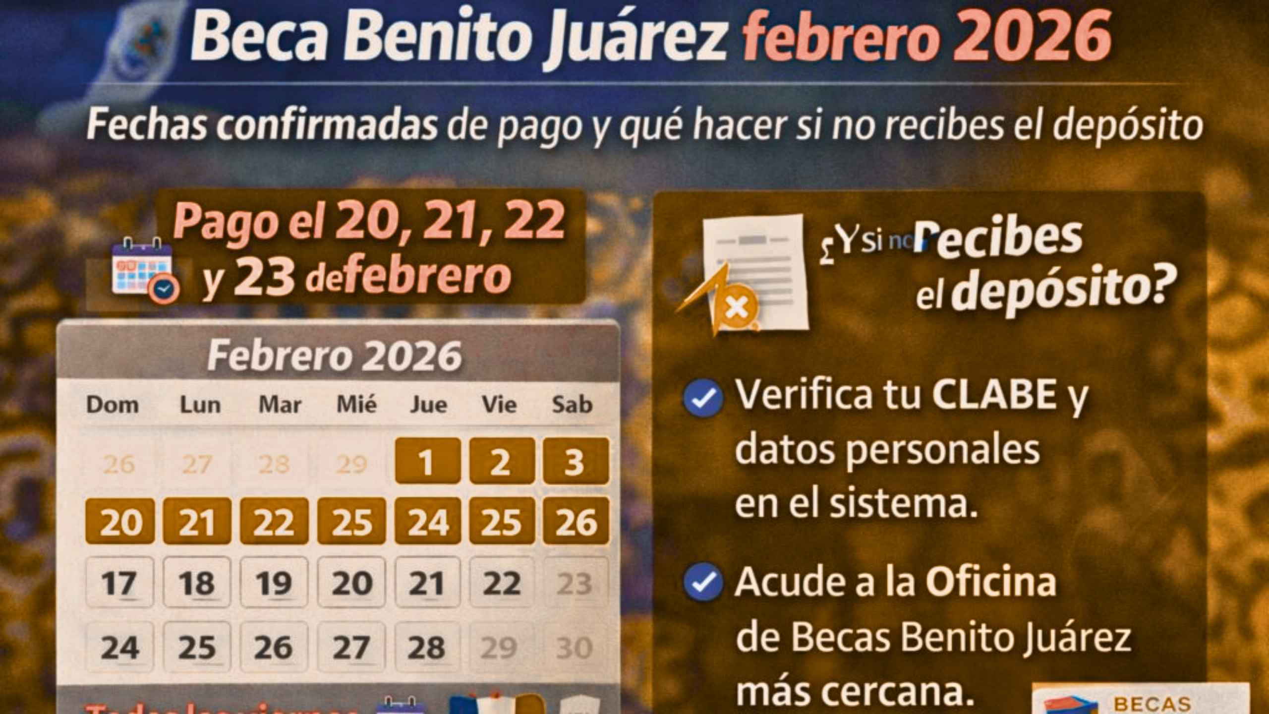 Calendario Beca Benito Juárez 2026: consulta pagos de febrero y solución a retrasos